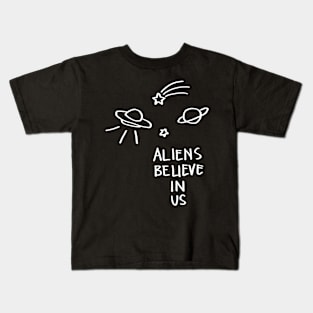 Aliens Believe In Us Kids T-Shirt